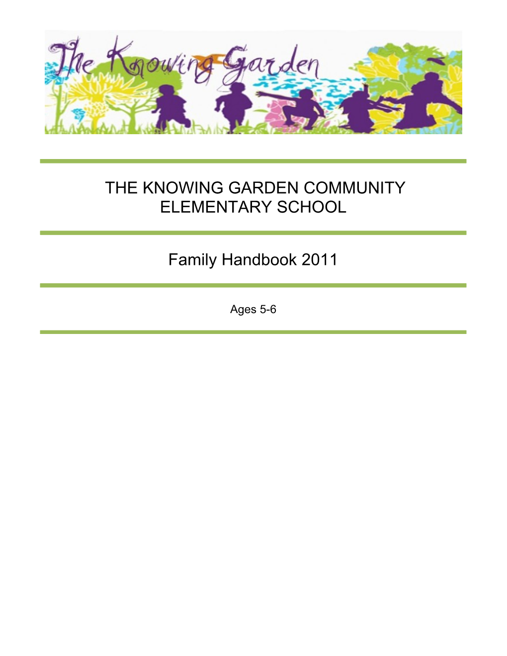 The Knowing Garden Community Elementary School
