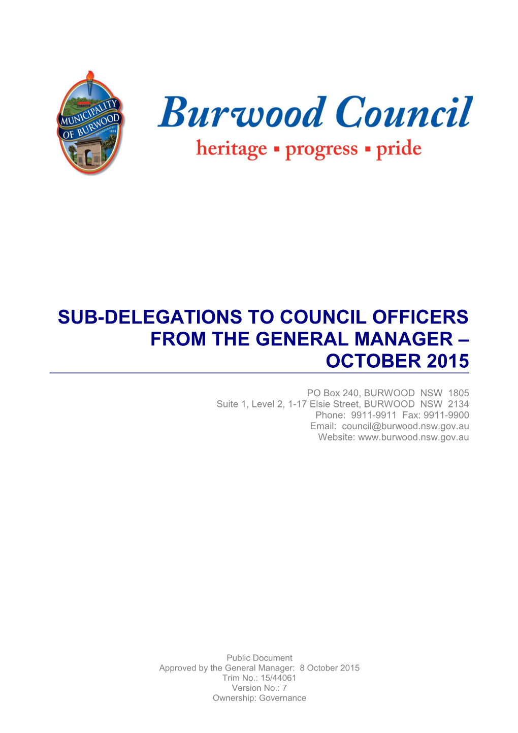 Sub-Delegations to Council Officers from the General Manager OCTOBER 2015