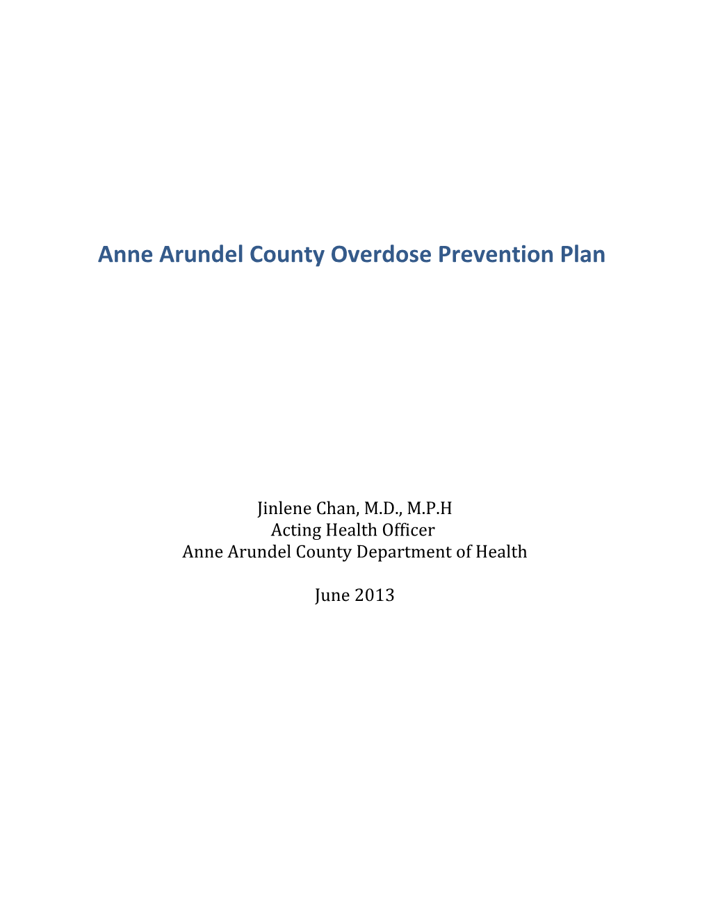 Anne Arundel County Overdose Prevention Program Plan