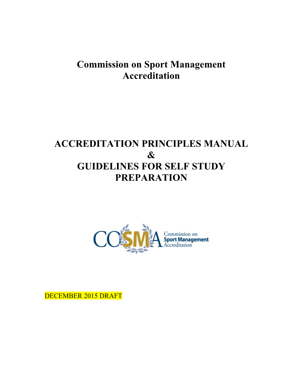 Accreditation Manual - Standard Approach