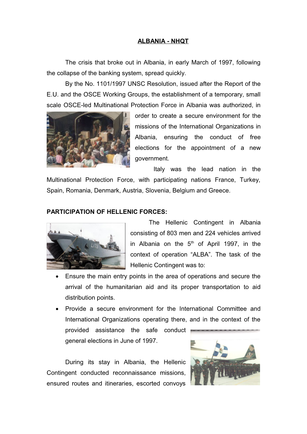 Participation of Hellenic Forces