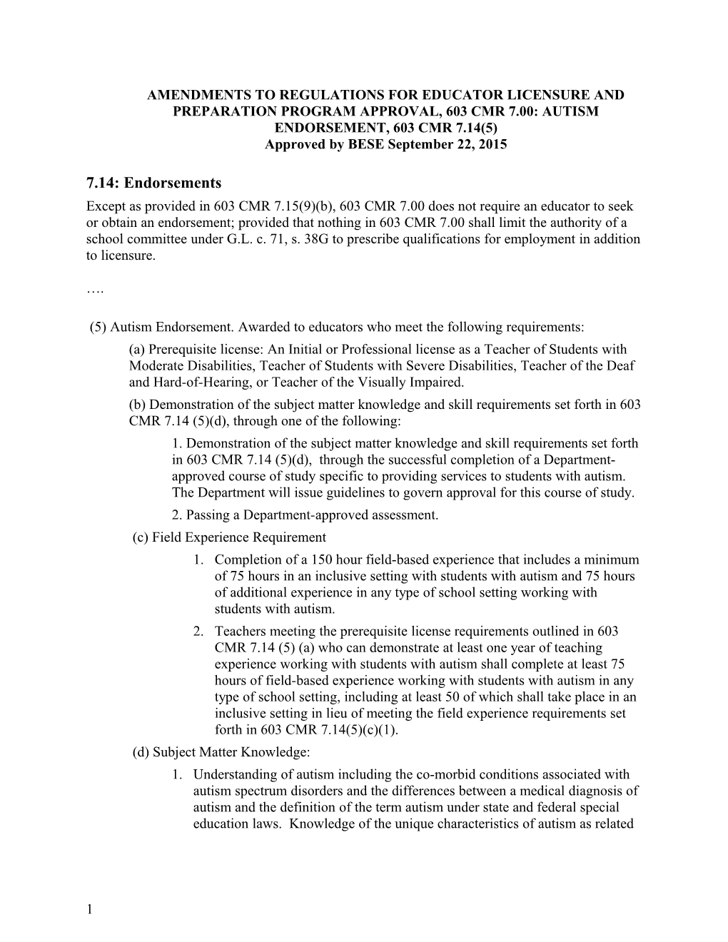 Proposed Draft Regulations for Educator Licensure and Preparation Program Approval, 603