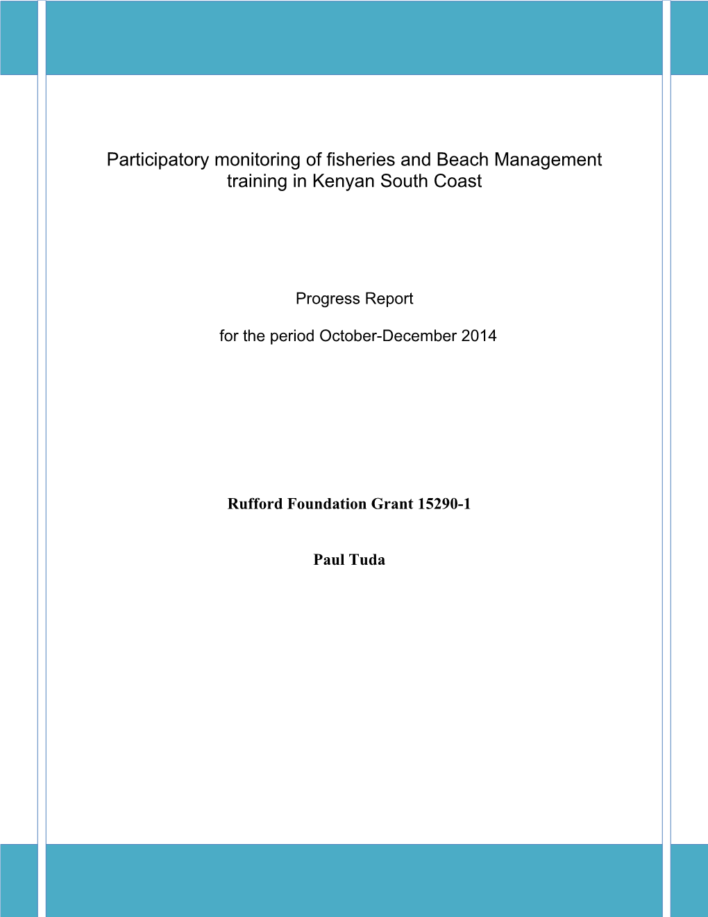 Participatory Monitoring of Fisheries and Beach Management Training in Kenyan South Coast
