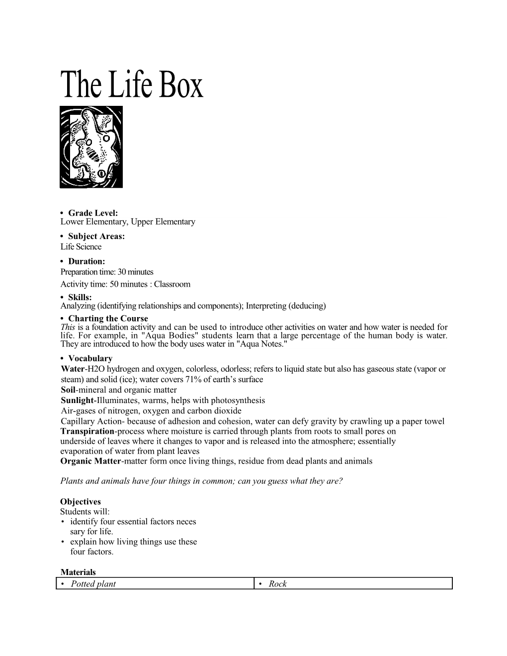 The Life Box