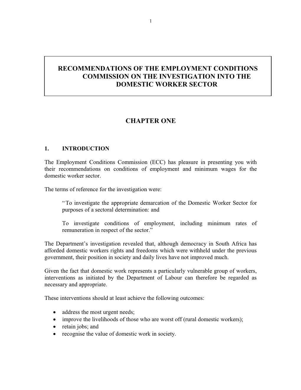Recommendations of the Employment Conditions Commission on the Investigation Into the Domestic