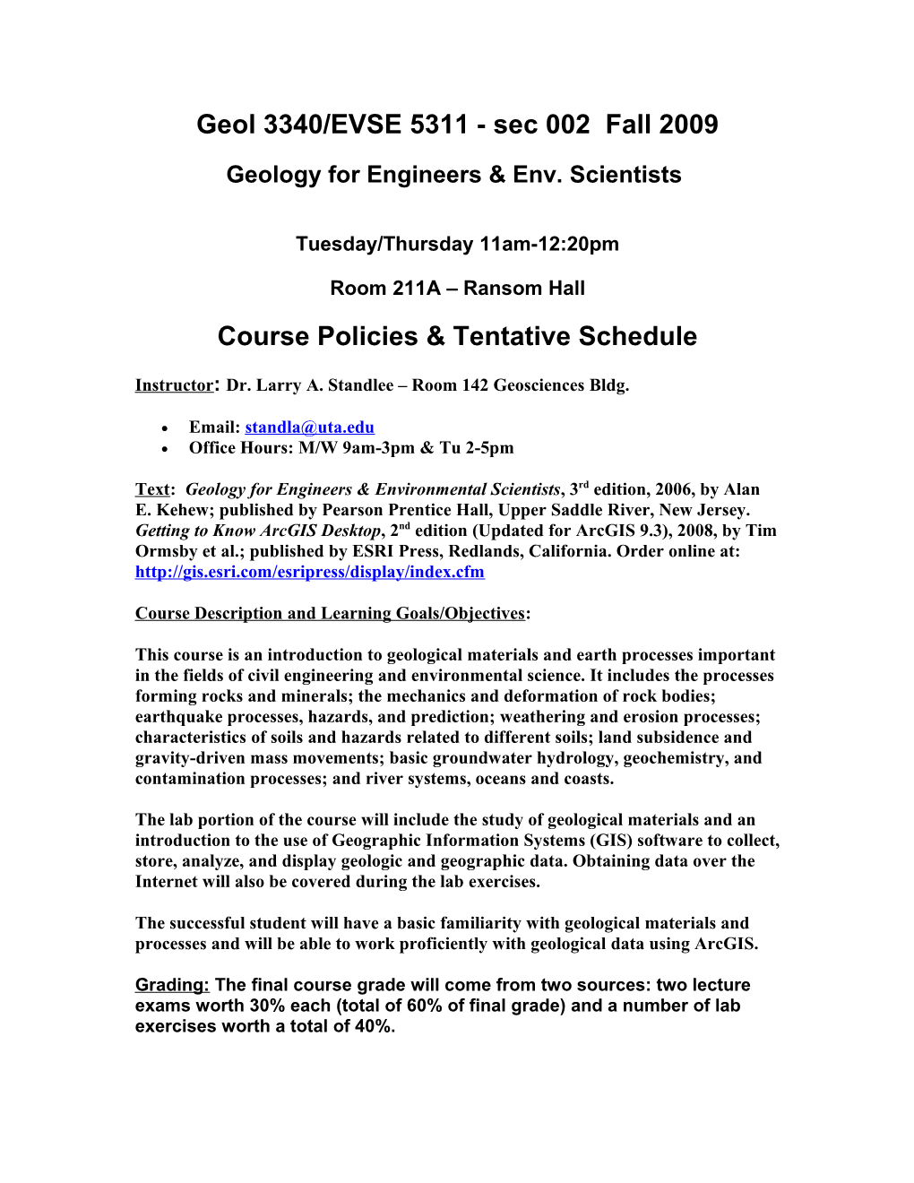 Geol 3340/EVSE 5311 - Sec 002 Fall 2009