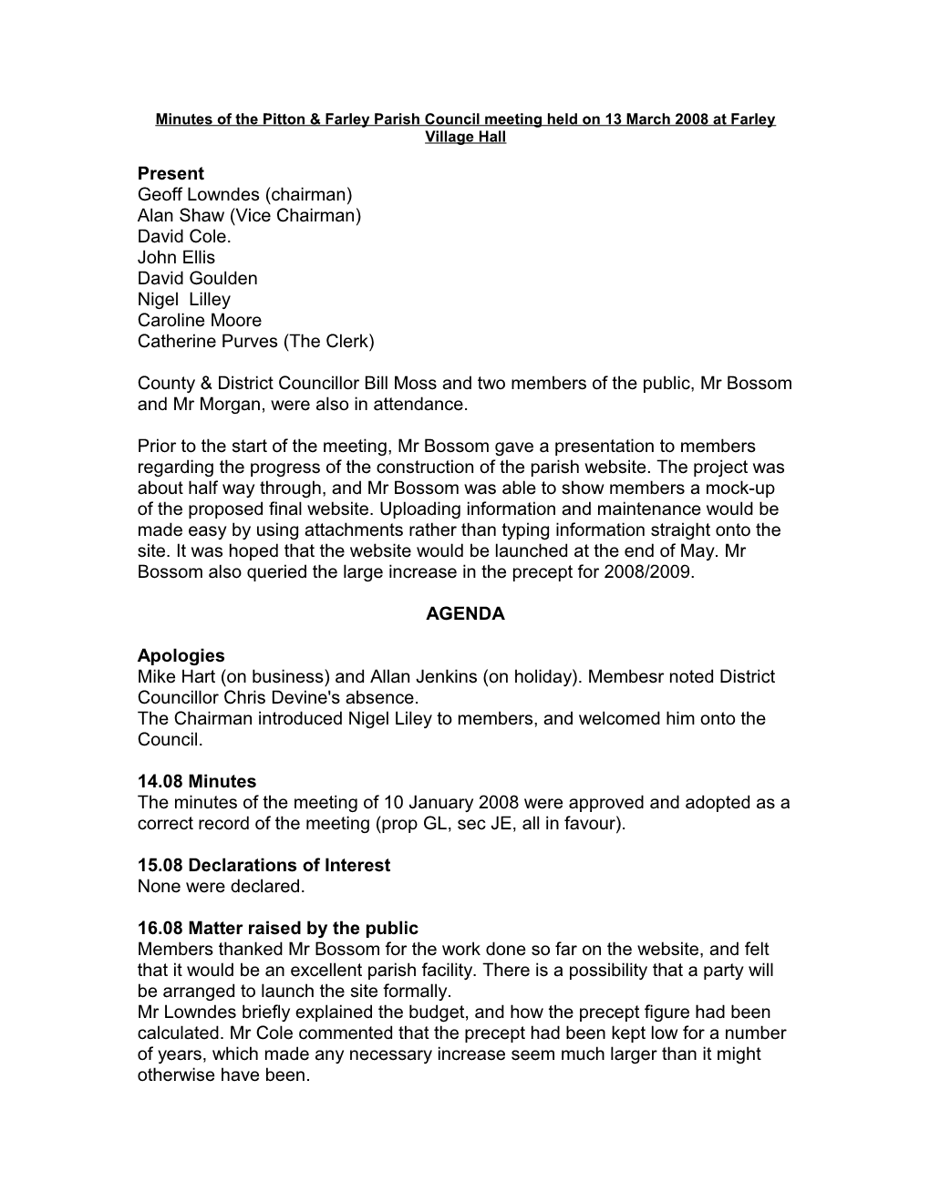 Minutes of the Pitton & Farley Parish Council Meeting Held on 13 March 2008 at Farley Village