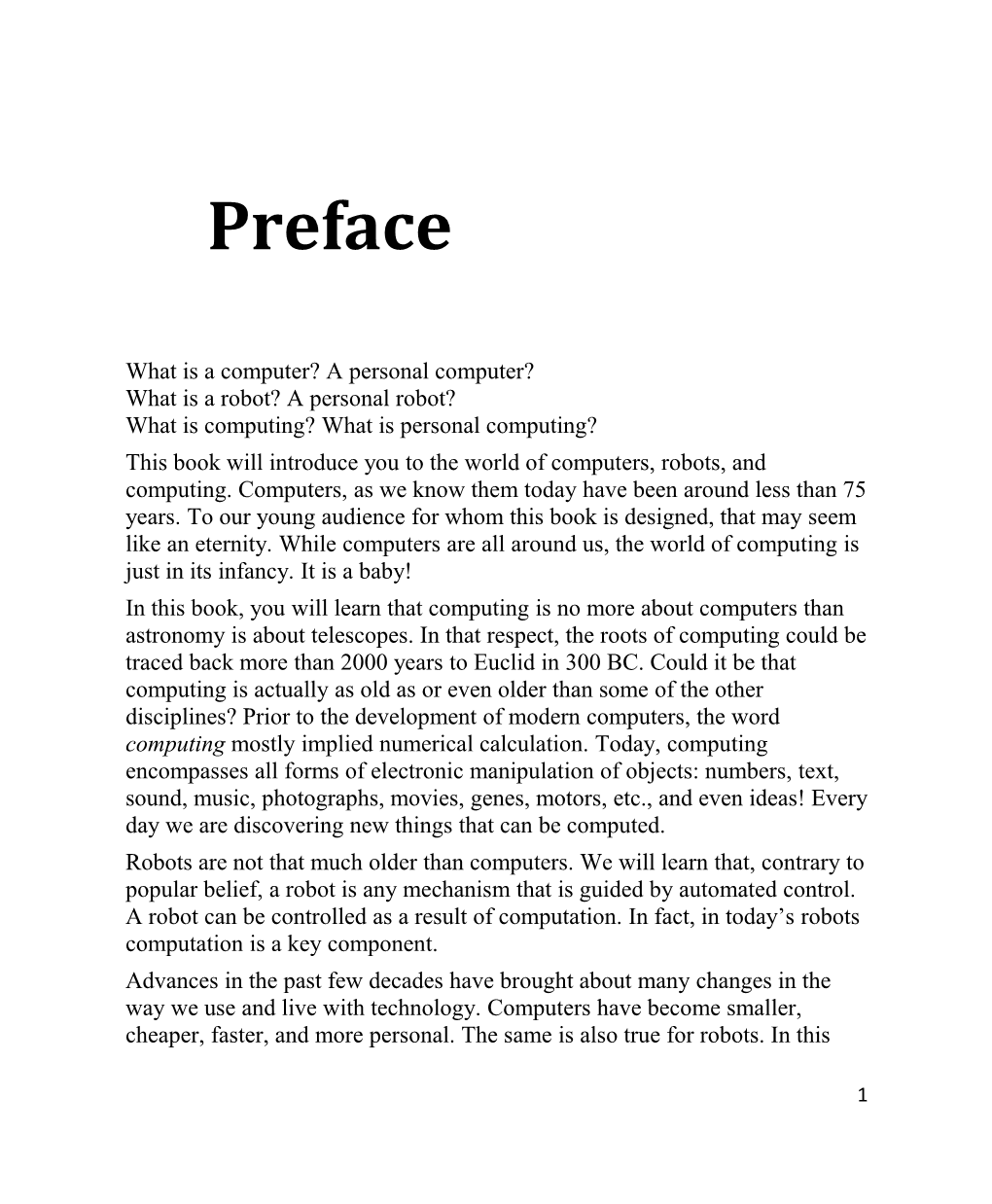 What Is a Computer? a Personal Computer? What Is a Robot? a Personal Robot? What Is Computing?