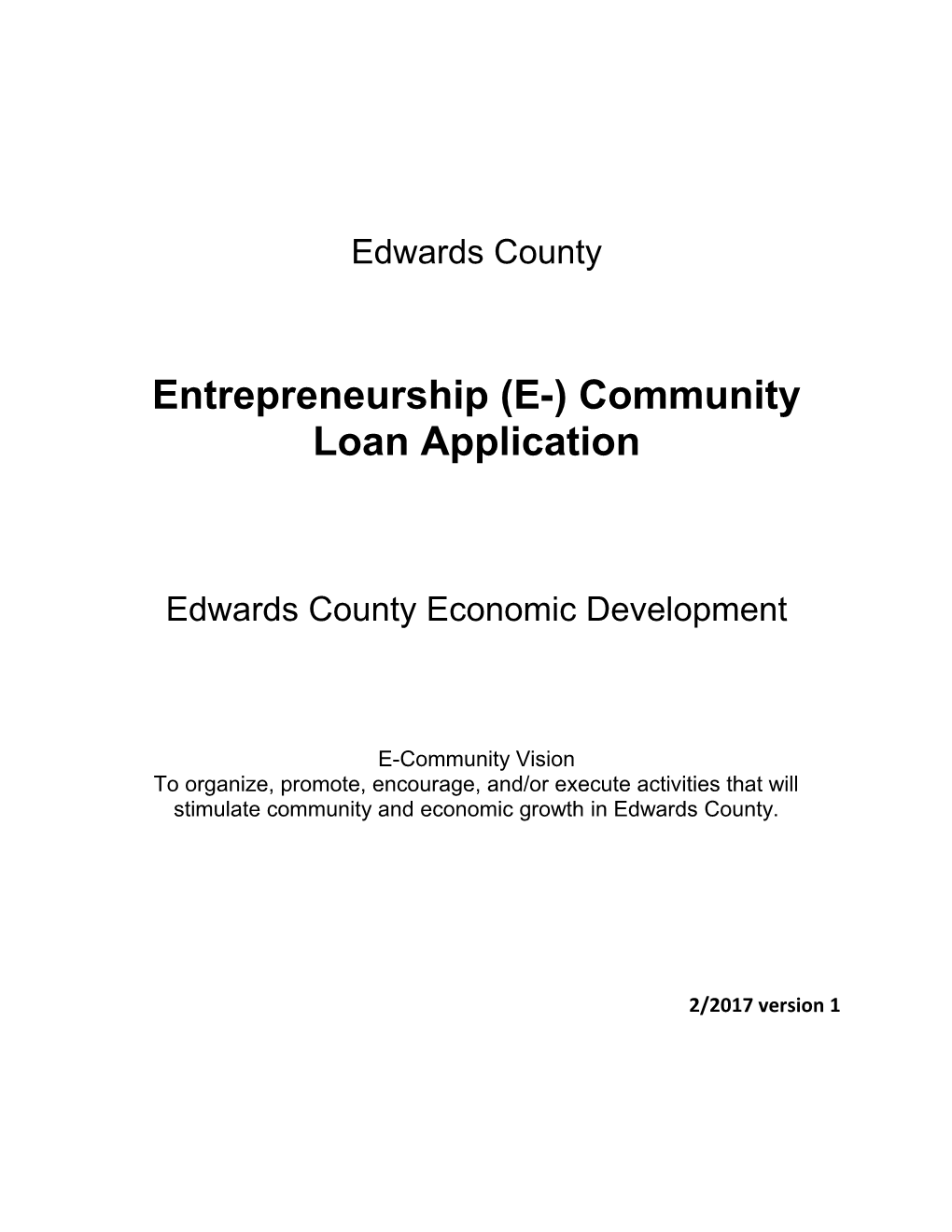Entrepreneurship (E-) Community Loan Application