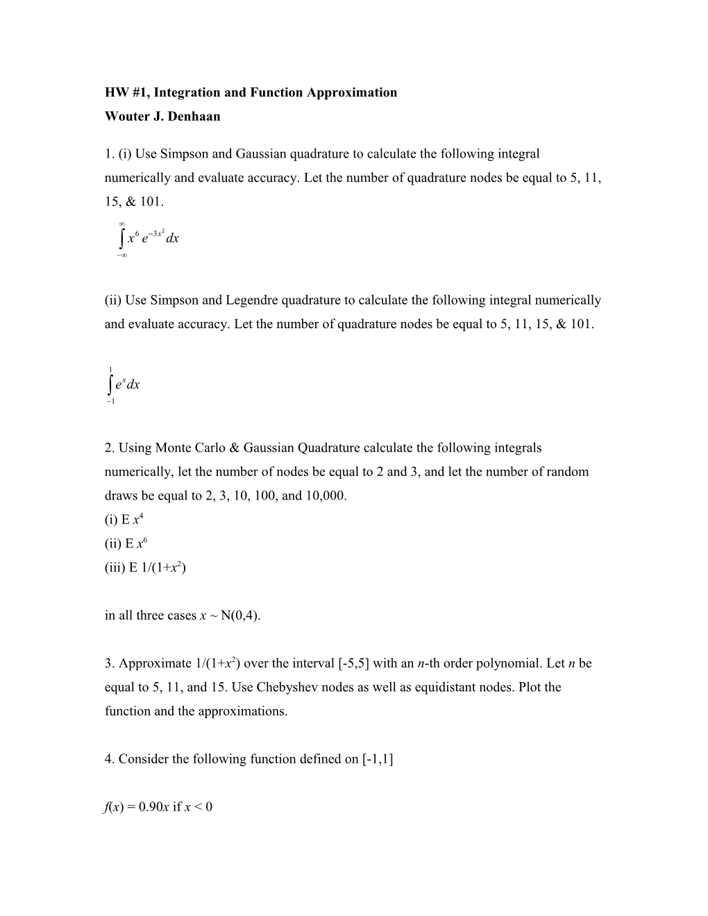 HW #1, Integration and Function Approximation