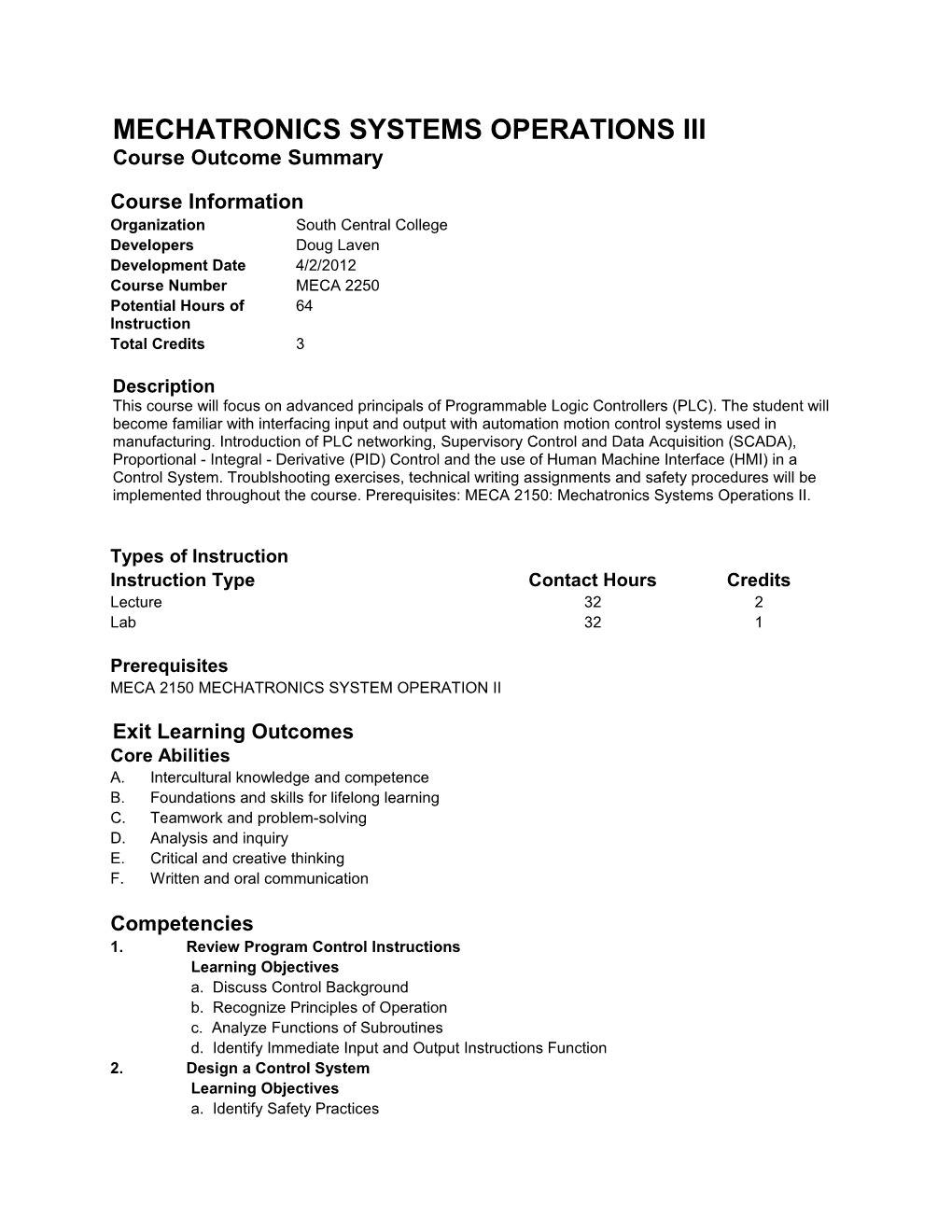 MECHATRONICS SYSTEMS OPERATIONS III Course Outcome Summary