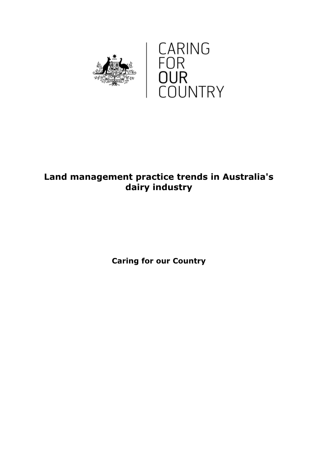 Land Management Practice Trends in Australia's Dairy Industry