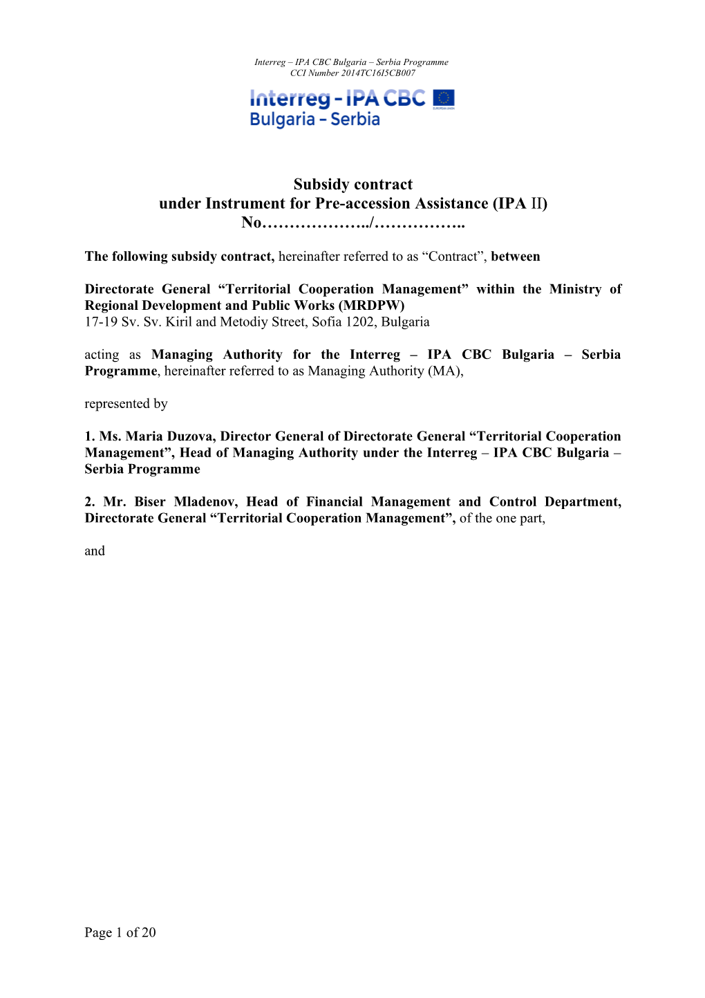 Under Instrument for Pre-Accession Assistance (IPA II)
