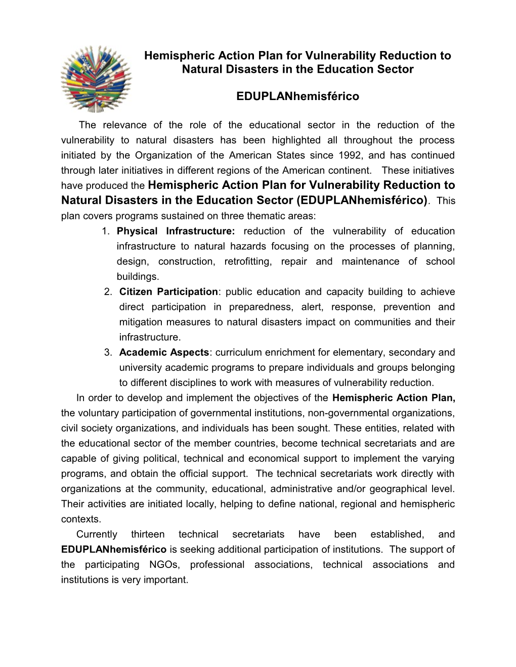 Hemispheric Action Plan for Vulnerability Reduction to Natural Disasters in the Education