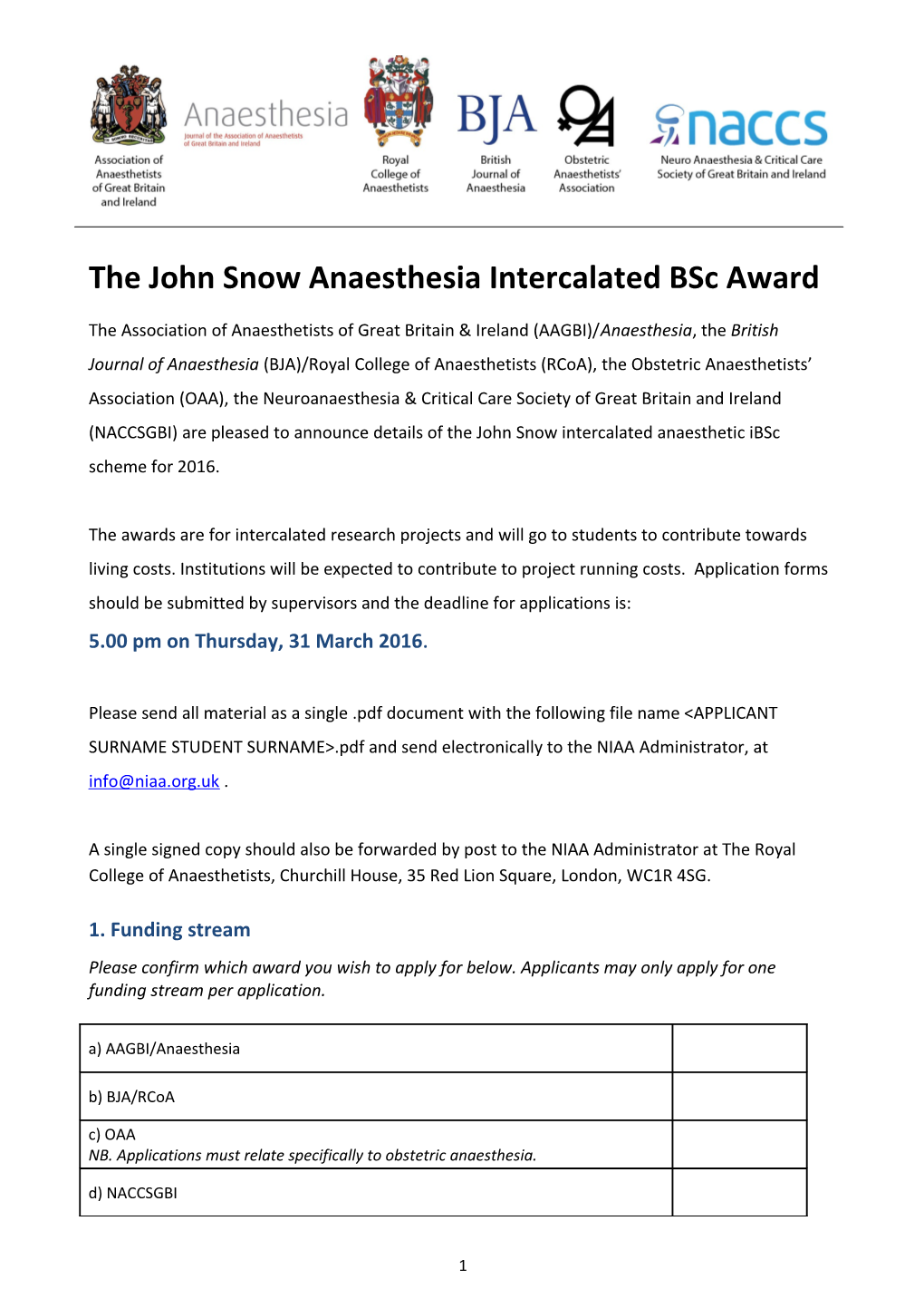 The John Snow Anaesthesia Intercalated Bsc Award
