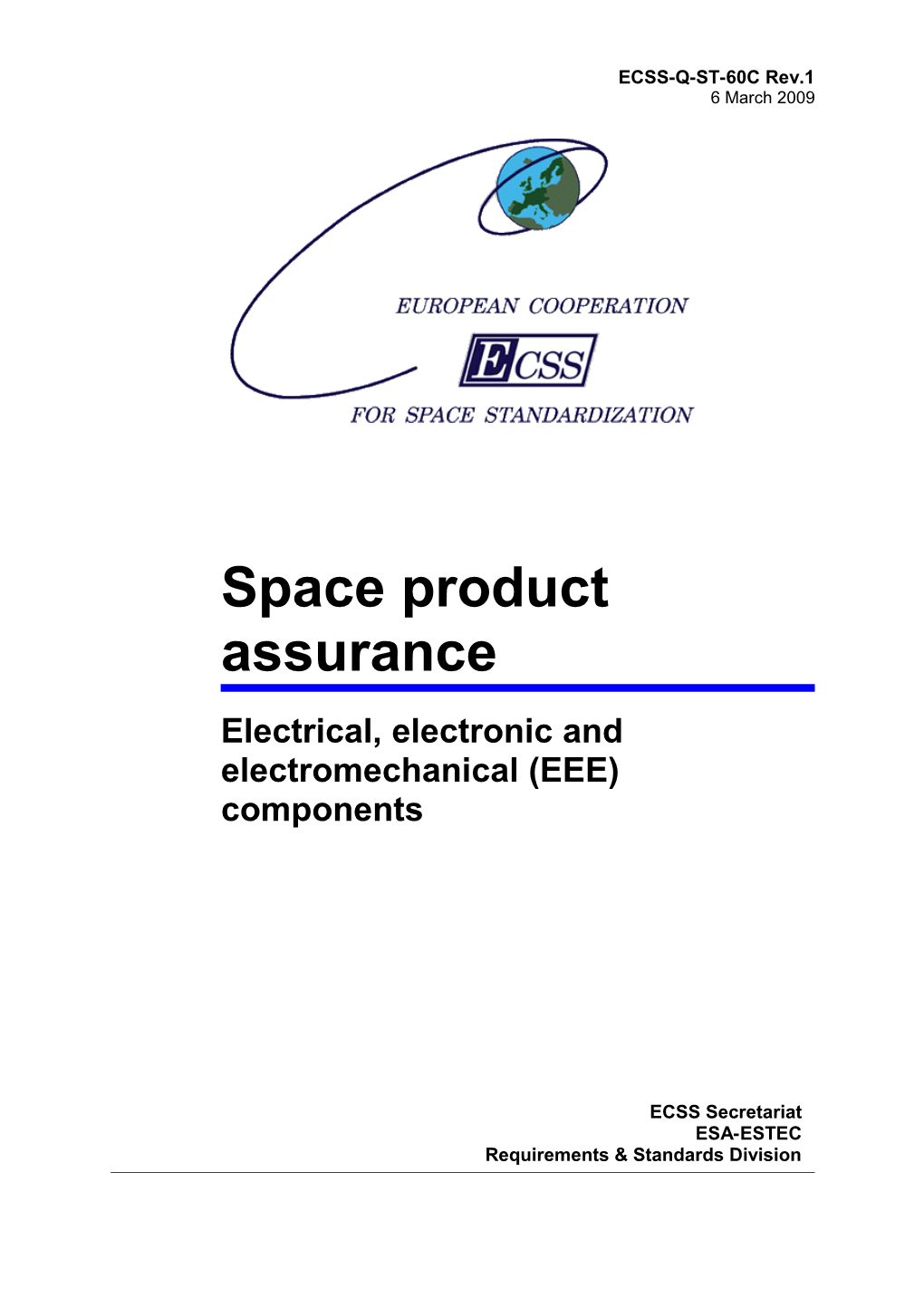 Electrical, Electronic and Electromechanical (EEE) Components