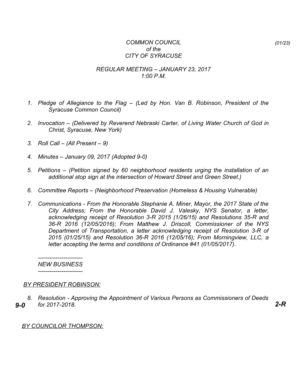 Pledge of Allegiance to the Flag (Led by Hon. Van B. Robinson, President of the Syracuse s7