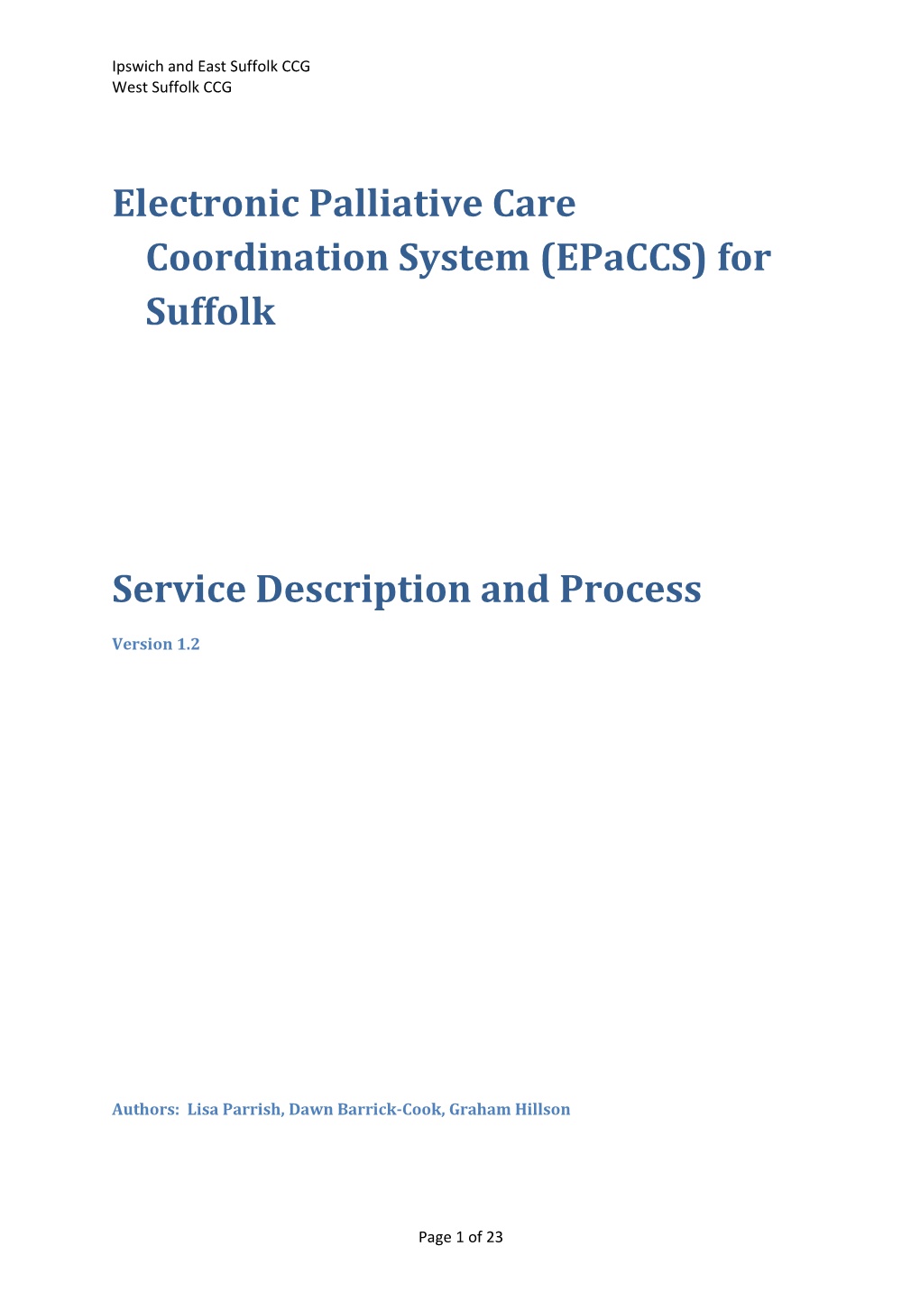 Electronic Palliative Care Coordination System (Epaccs) for Suffolk