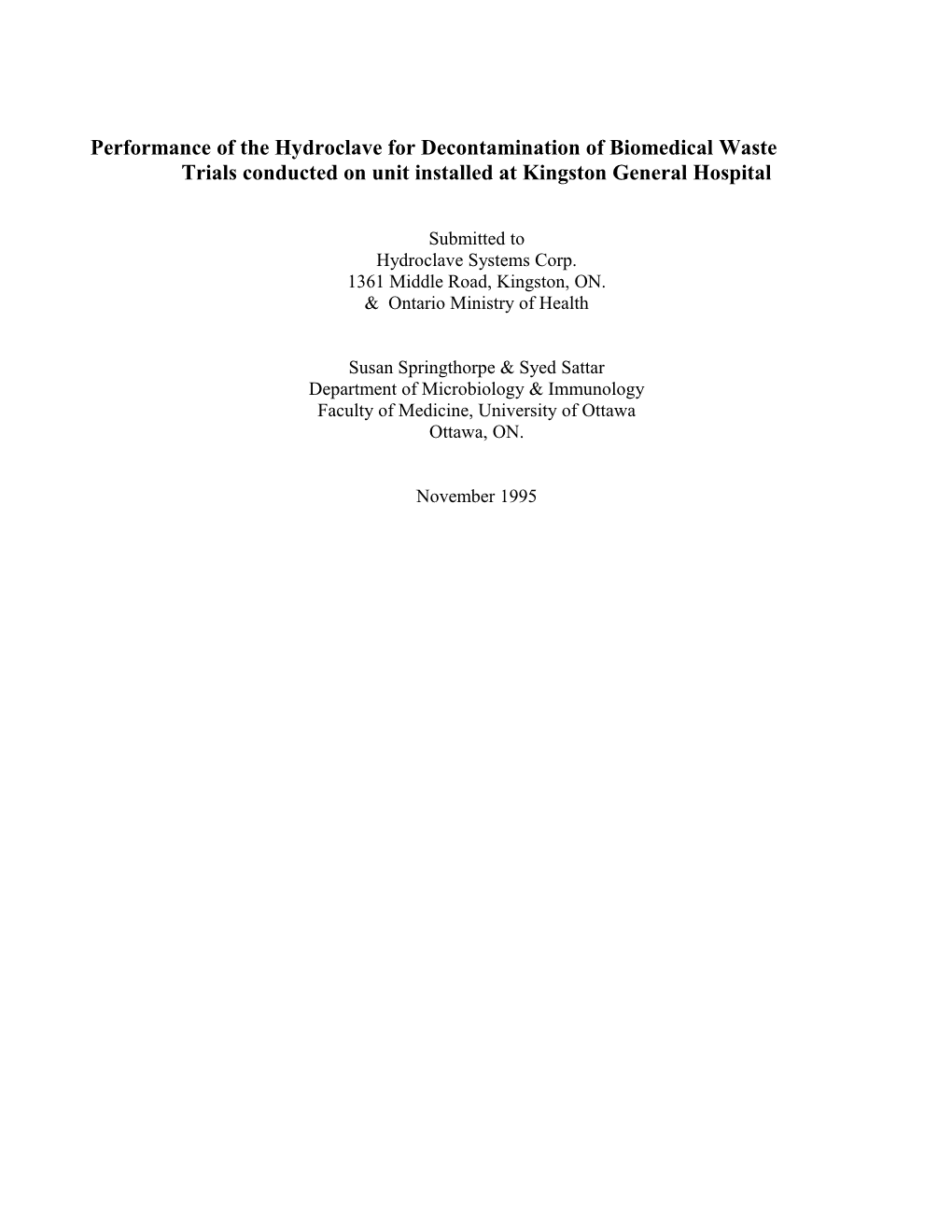 Performance of the Hydroclave for Decontamination of Biomedical Waste
