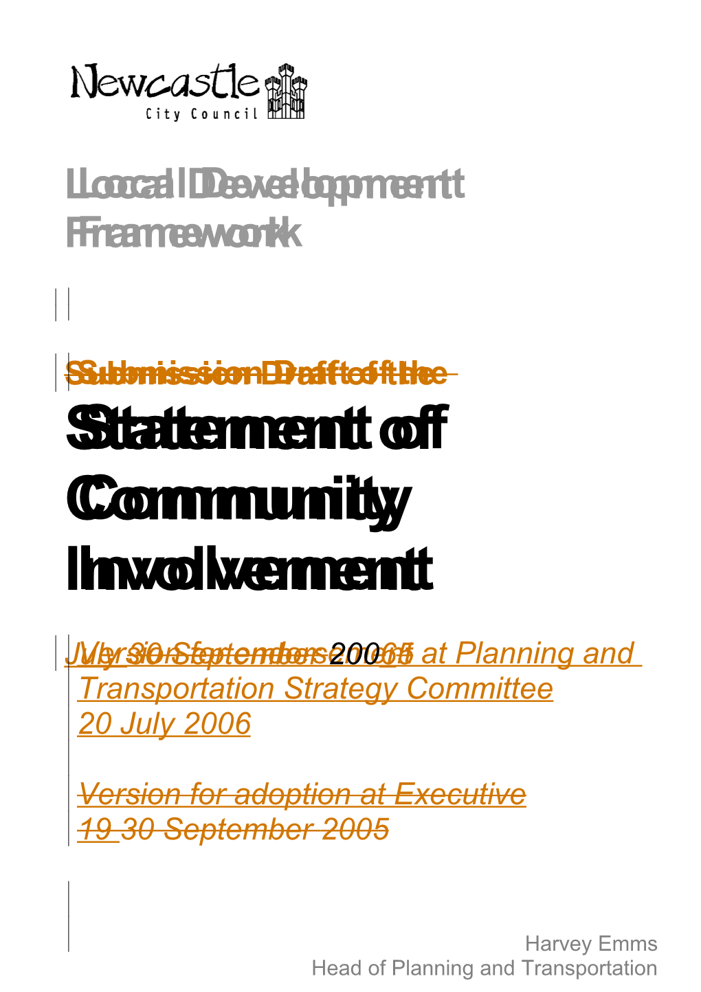 Newcastle City Council - Local Development Framework