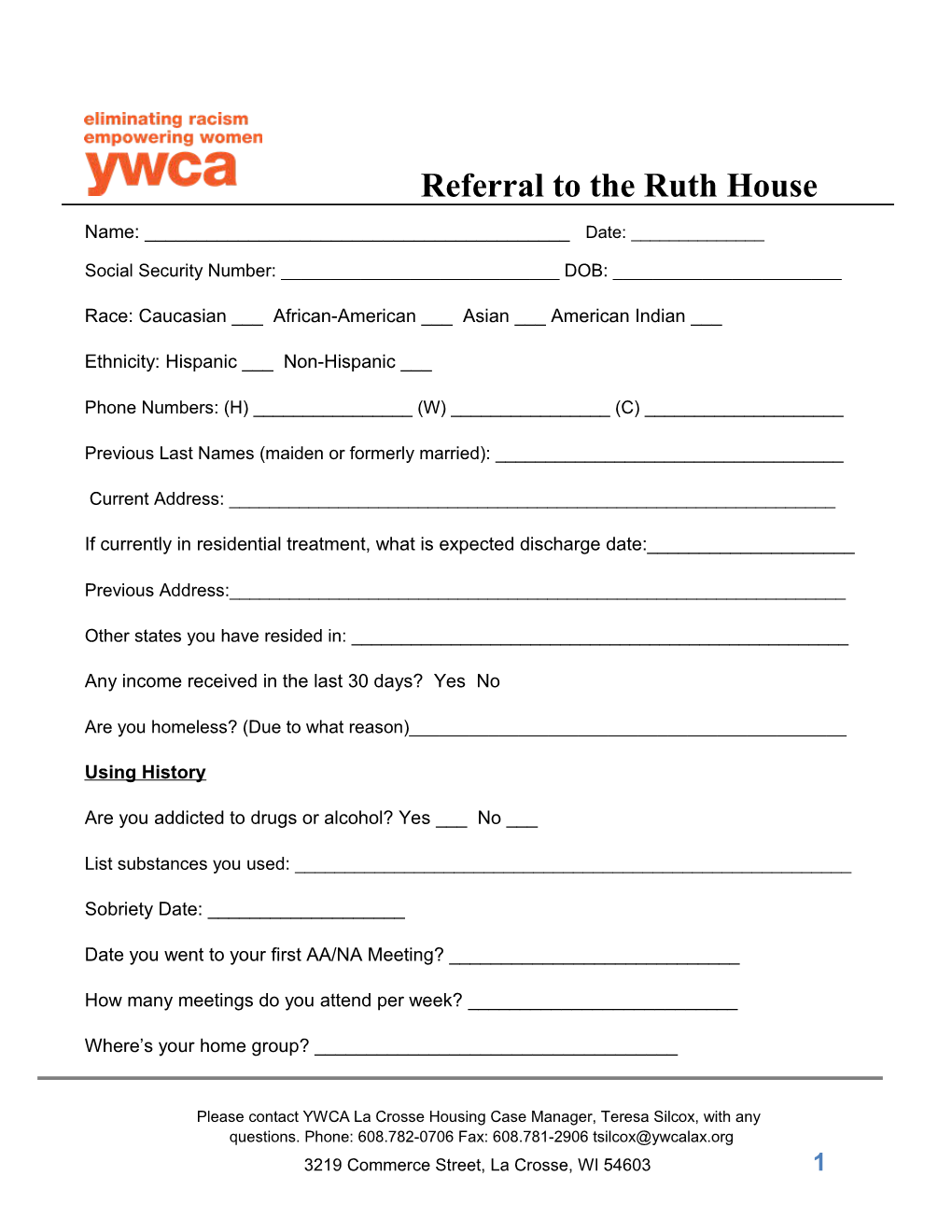 Referral to the Ruth House