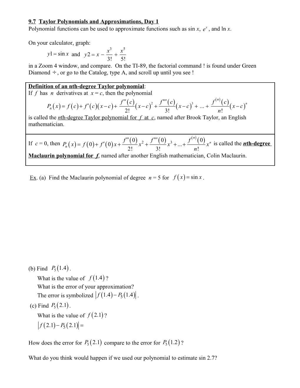 9.7 Taylor Polynomials and Approximations, Day 1