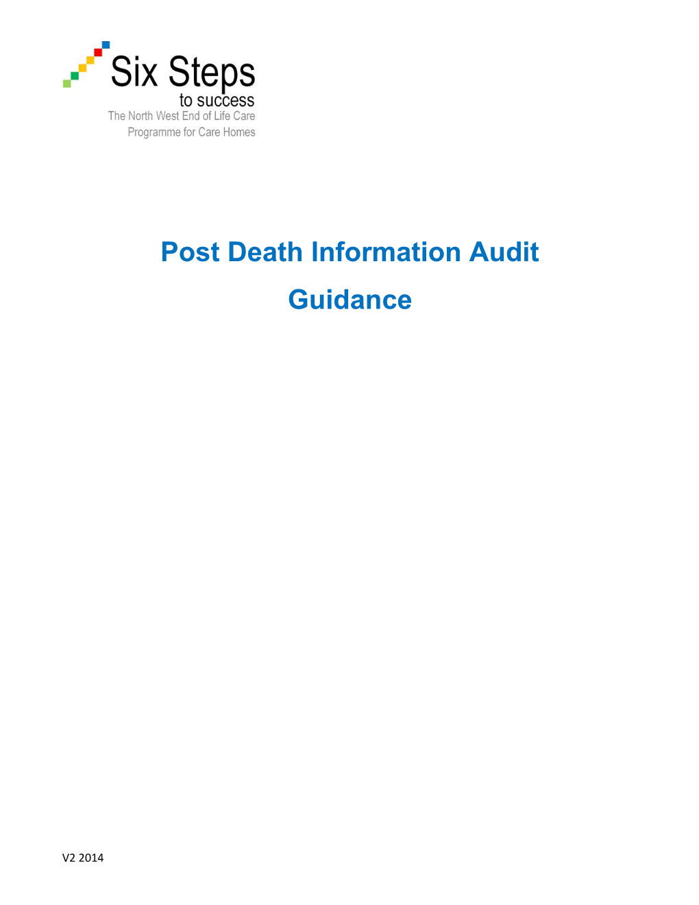 Post Death Information (PDI) Audit and Tool