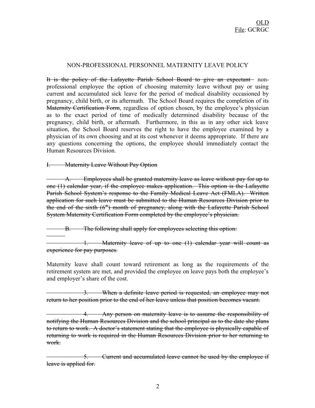 Policy File: Gcrgc Non-Professional Personnel Maternity Leave Policy