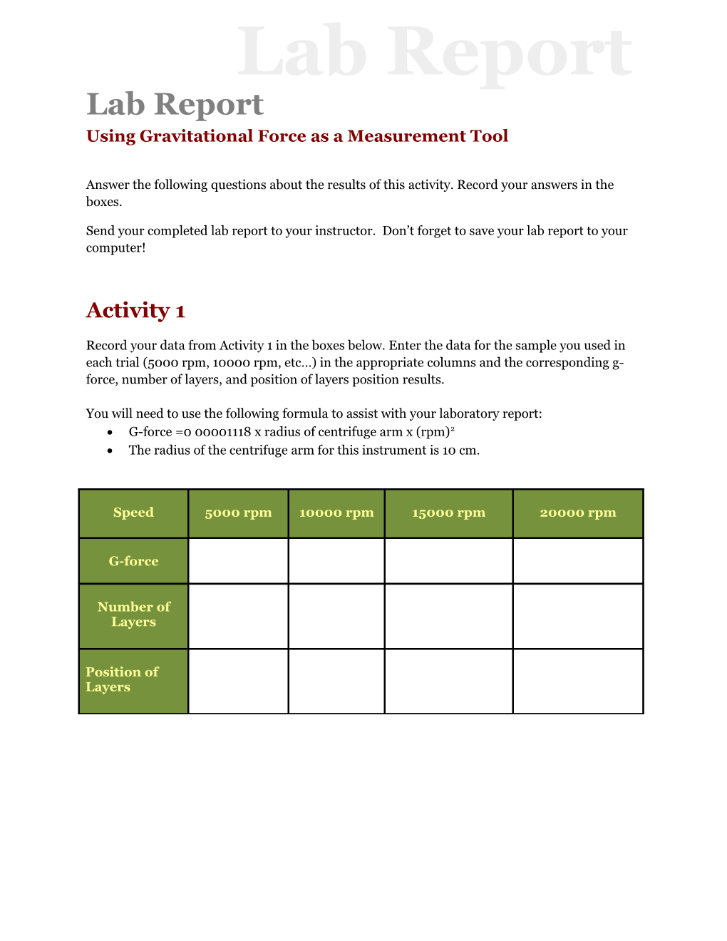 Using Gravitational Force As a Measurement Tool