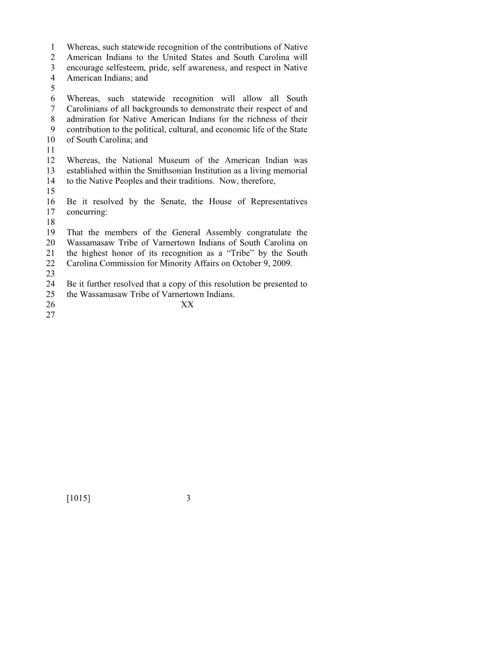2009-2010 Bill 1015: Wassamasaw Tribe - South Carolina Legislature Online