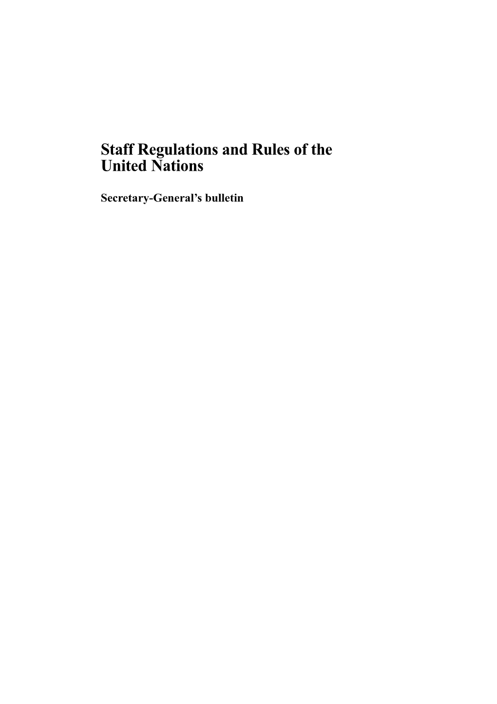 Staff Regulations and Rules of the United Nations