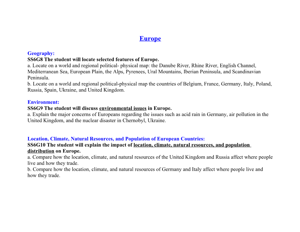SS6G8 the Student Will Locate Selected Features of Europe