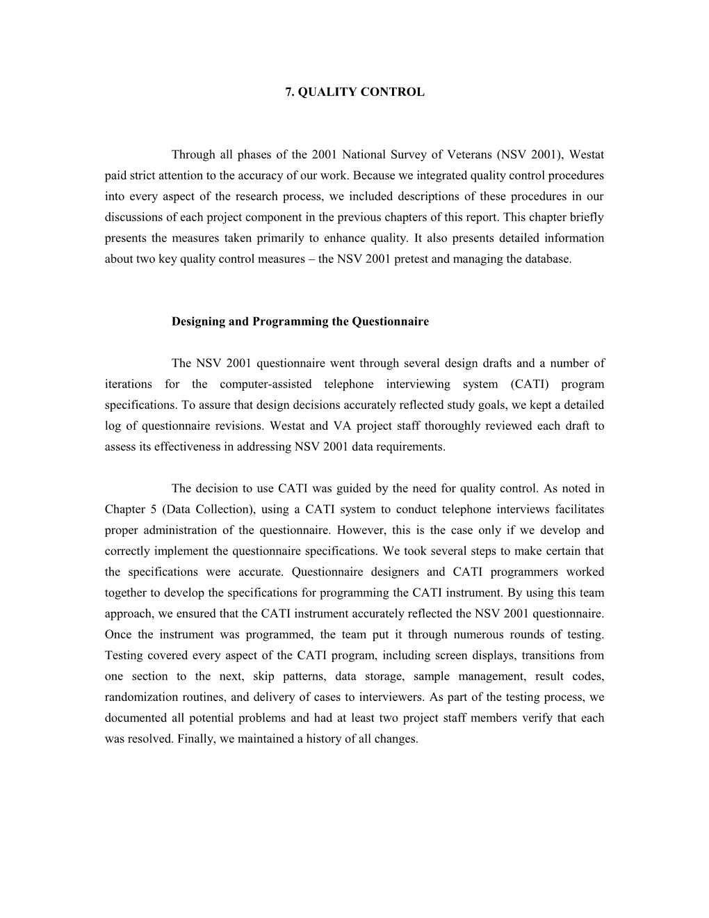 Designing and Programming the Questionnaire