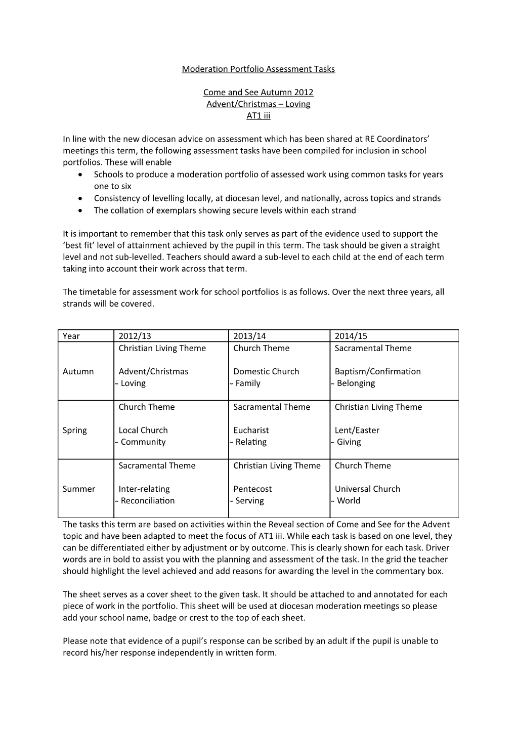 Assessment Tasks for Autumn 2011