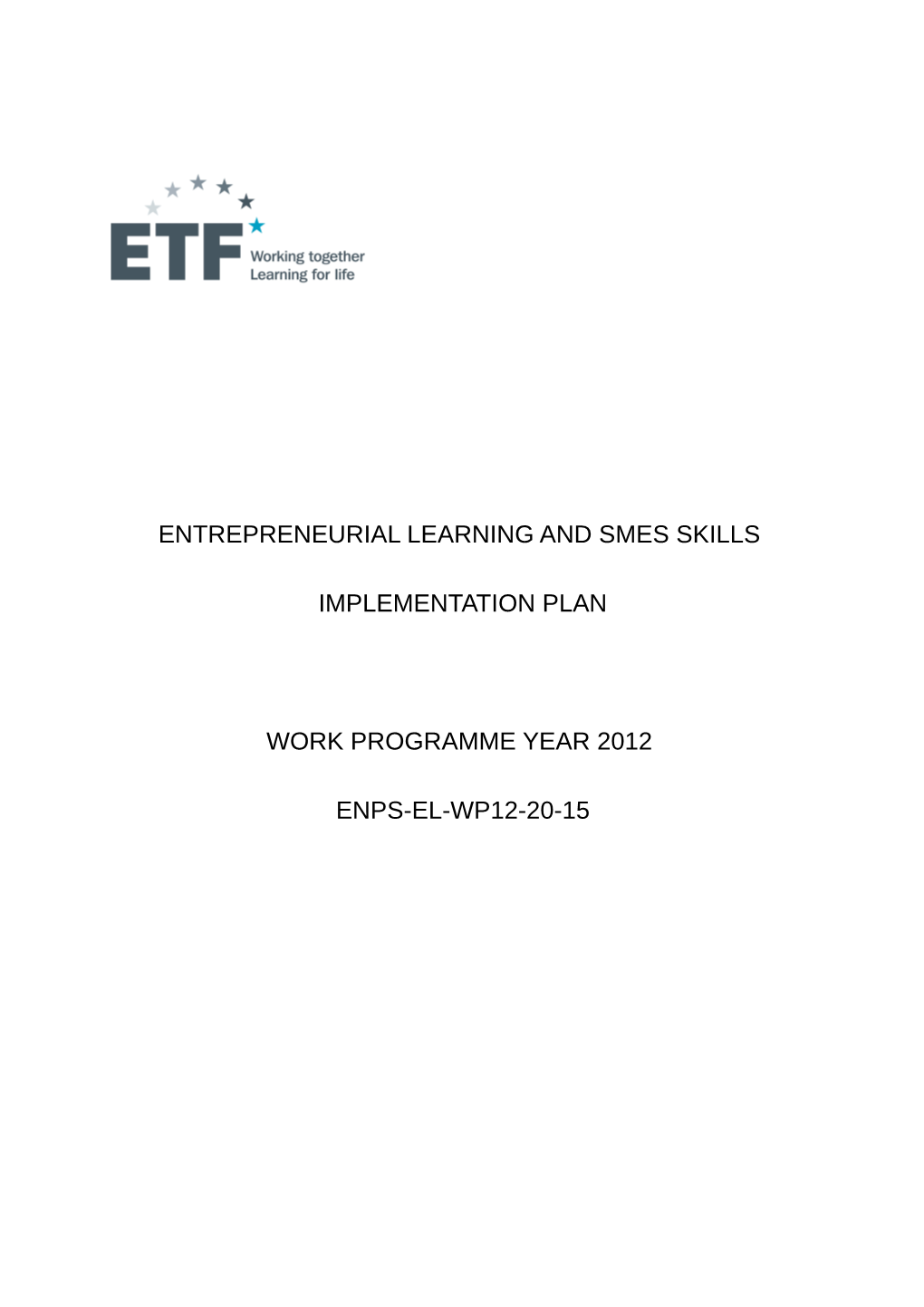 Enterprise and Entrepreneurship Implementation Plan