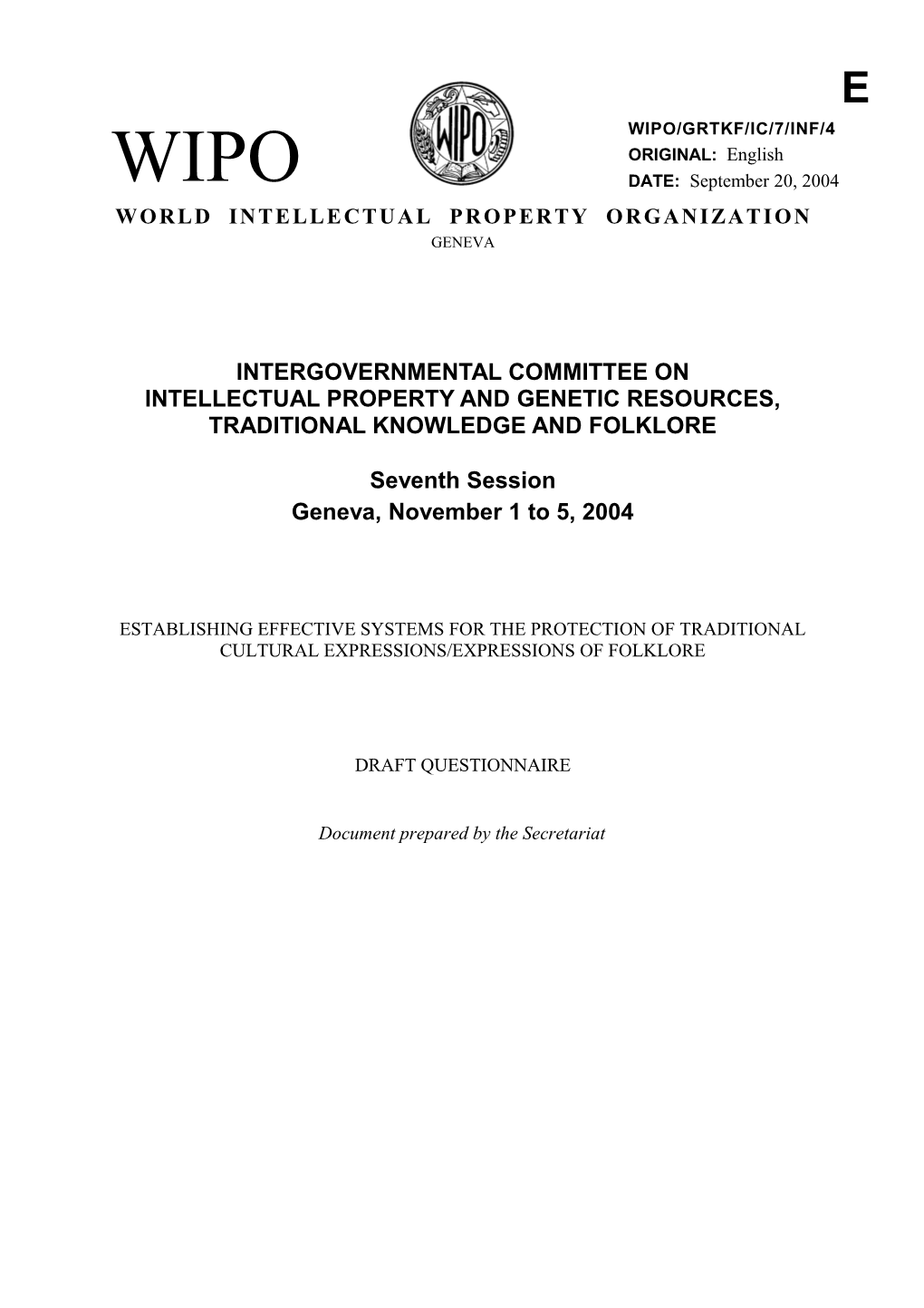 WIPO/GRTKF/IC/7/INF/4: Establishing Effective Systems for the Protection of Traditional