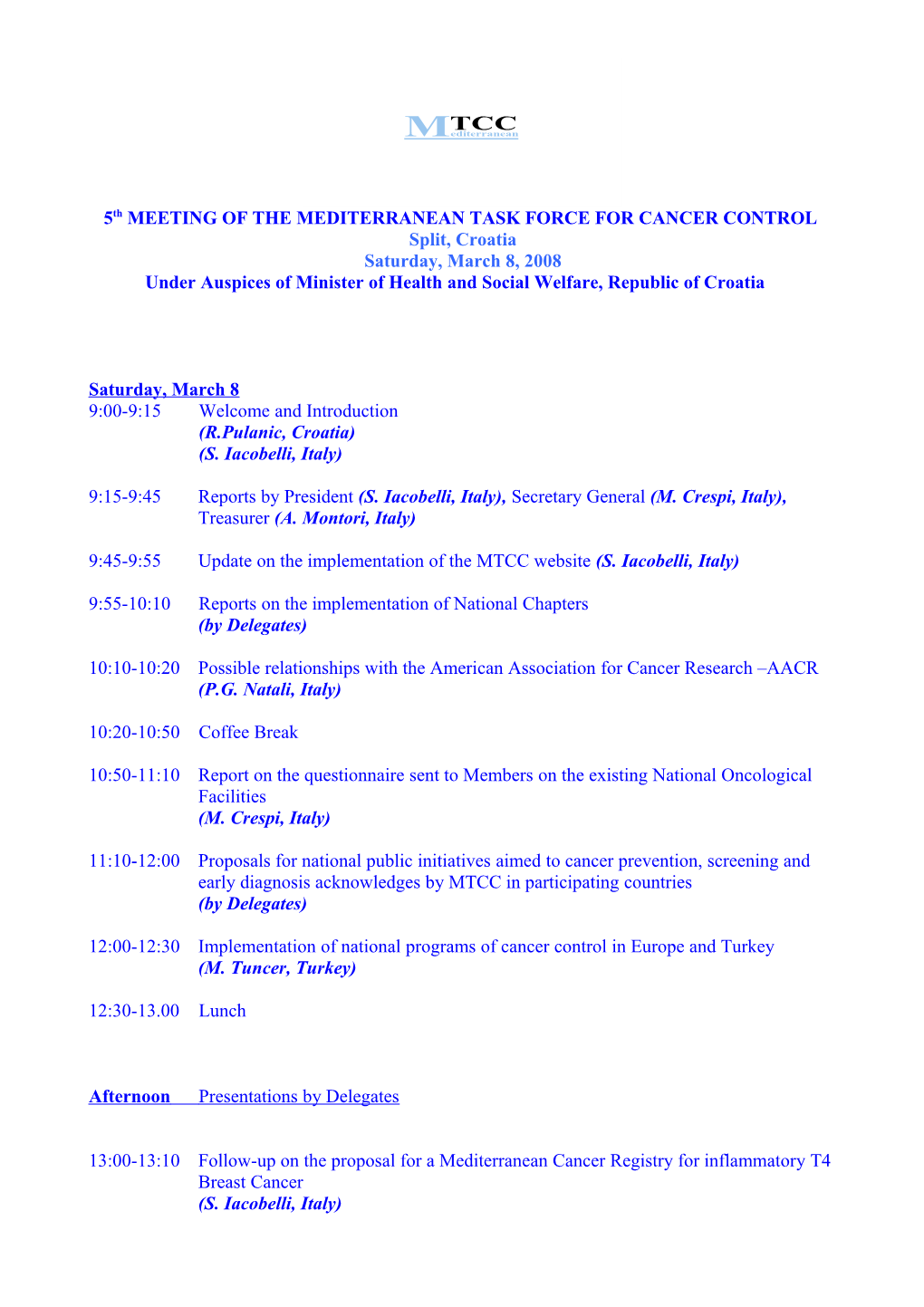 5Th MEETING of the MEDITERRANEAN TASK FORCE for CANCER CONTROL