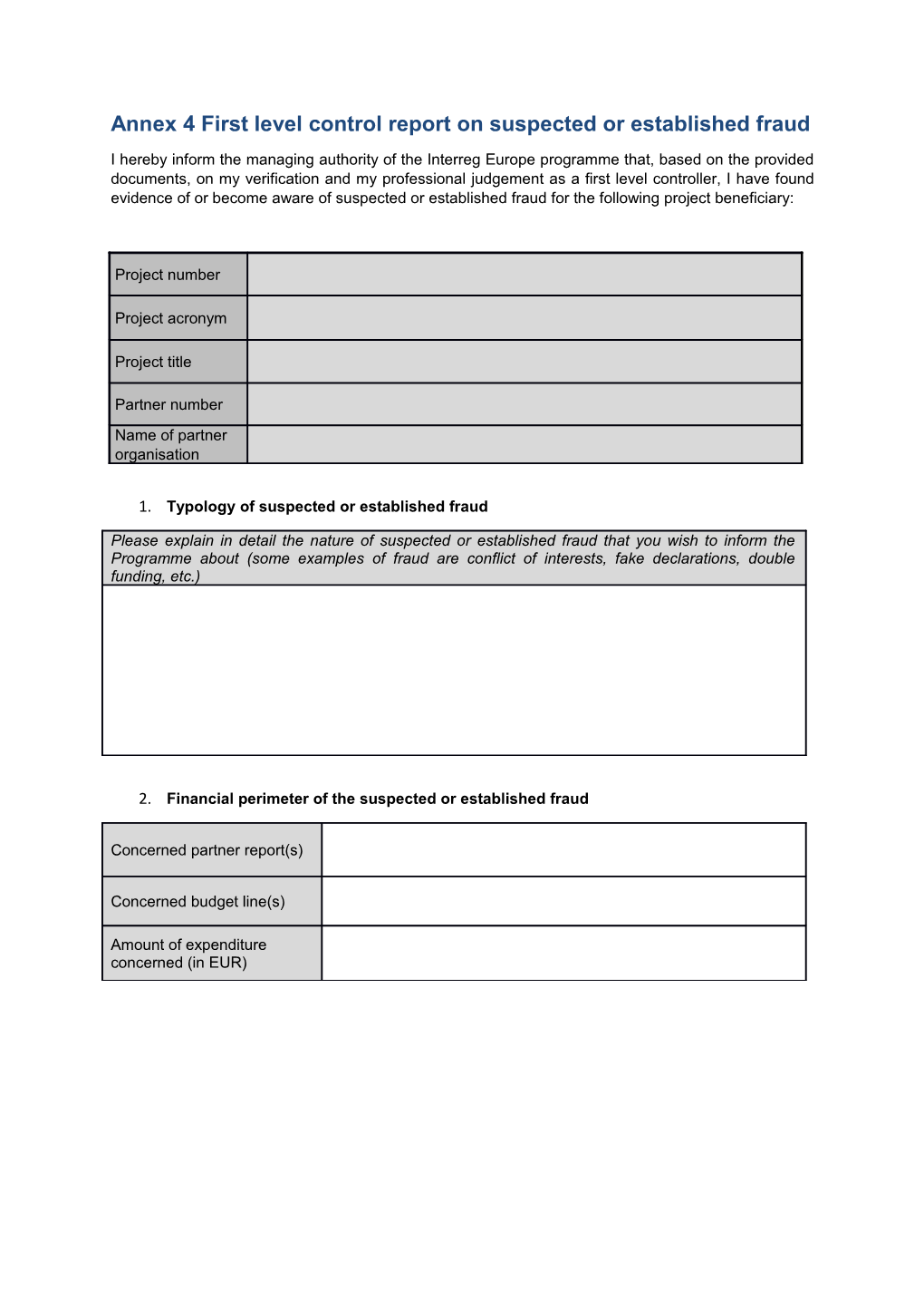 Annex 4 First Level Control Report on Suspected Or Established Fraud