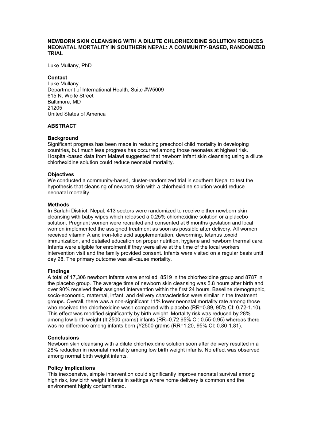 Newborn Skin Cleansing with a Dilute Chlorhexidine Solution Reduces Neonatal Mortality