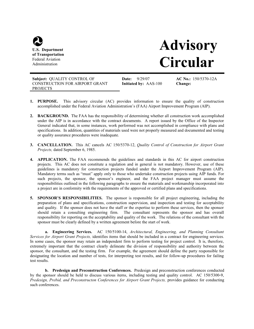 AC 150/5370-12A, QUALITY CONTROL of CONSTRUCTION for AIRPORT GRANT PROJECTS, 29 September 2007
