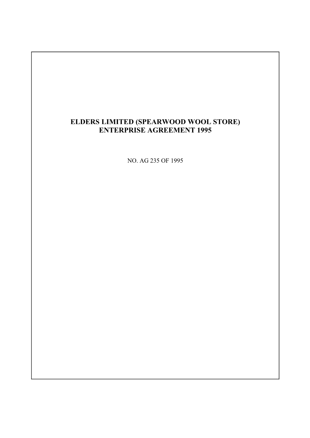 Elders Limited (Spearwood Wool Store) Enterprise Agreement 1995, No. AG 235 of 1995
