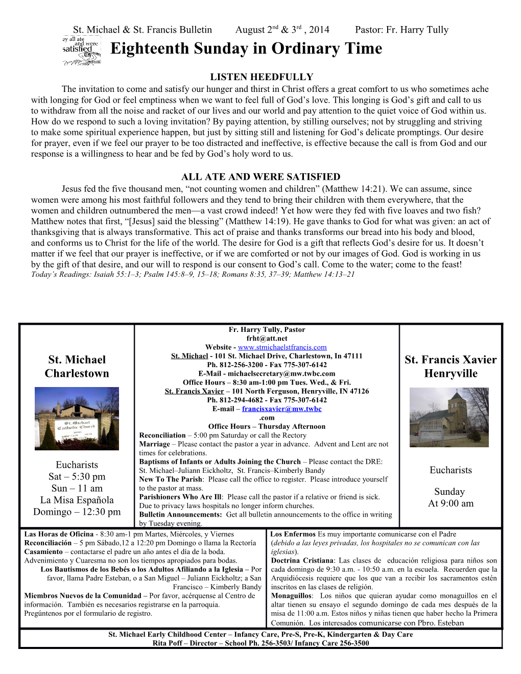 St. Michael & St. Francis Bulletin August 2Nd & 3Rd , 2014 Pastor: Fr. Harry Tully
