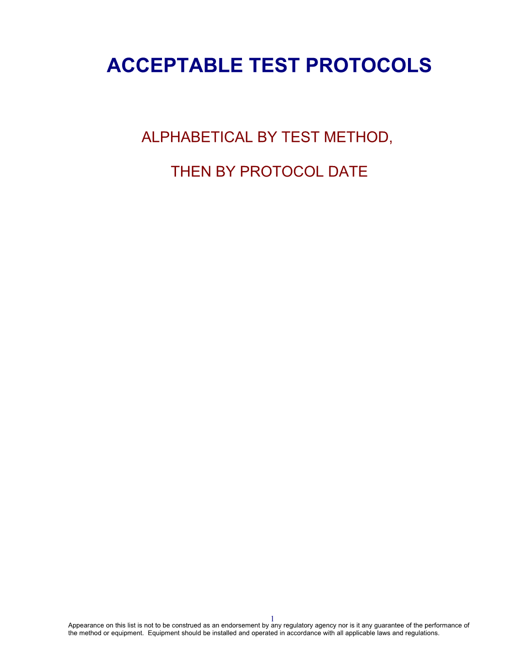 Acceptable Test Protocols