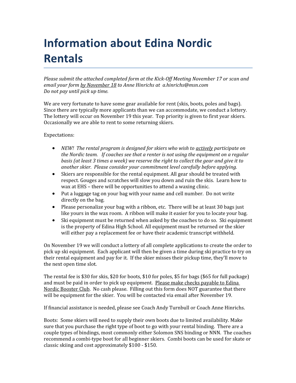 Information About Edina Nordic Rentals