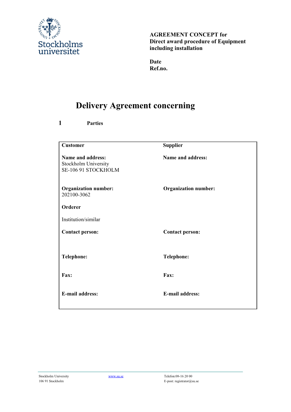 Delivery Agreement Concerning