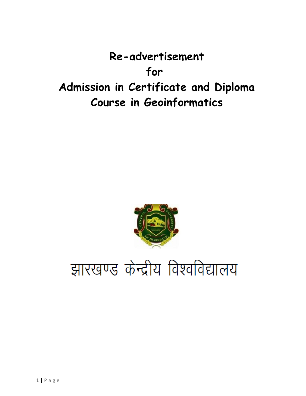 A)Certificate Course in Geoinformatics(One Semester)