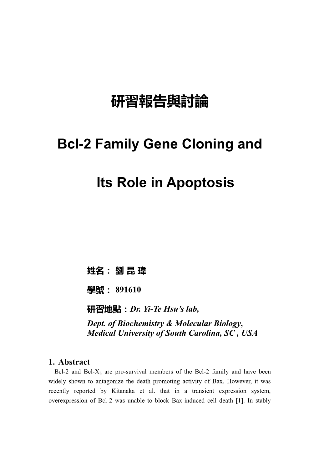 Bcl-2 Family Gene Cloning and Its Role in Apoptosis