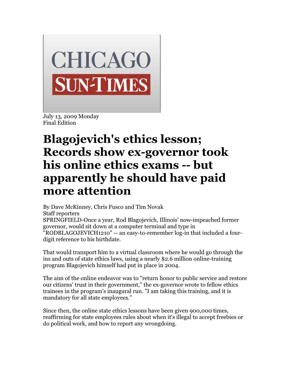 Blagojevich's Ethics Lesson; Records Show Ex-Governor Took His Online Ethics Exams But