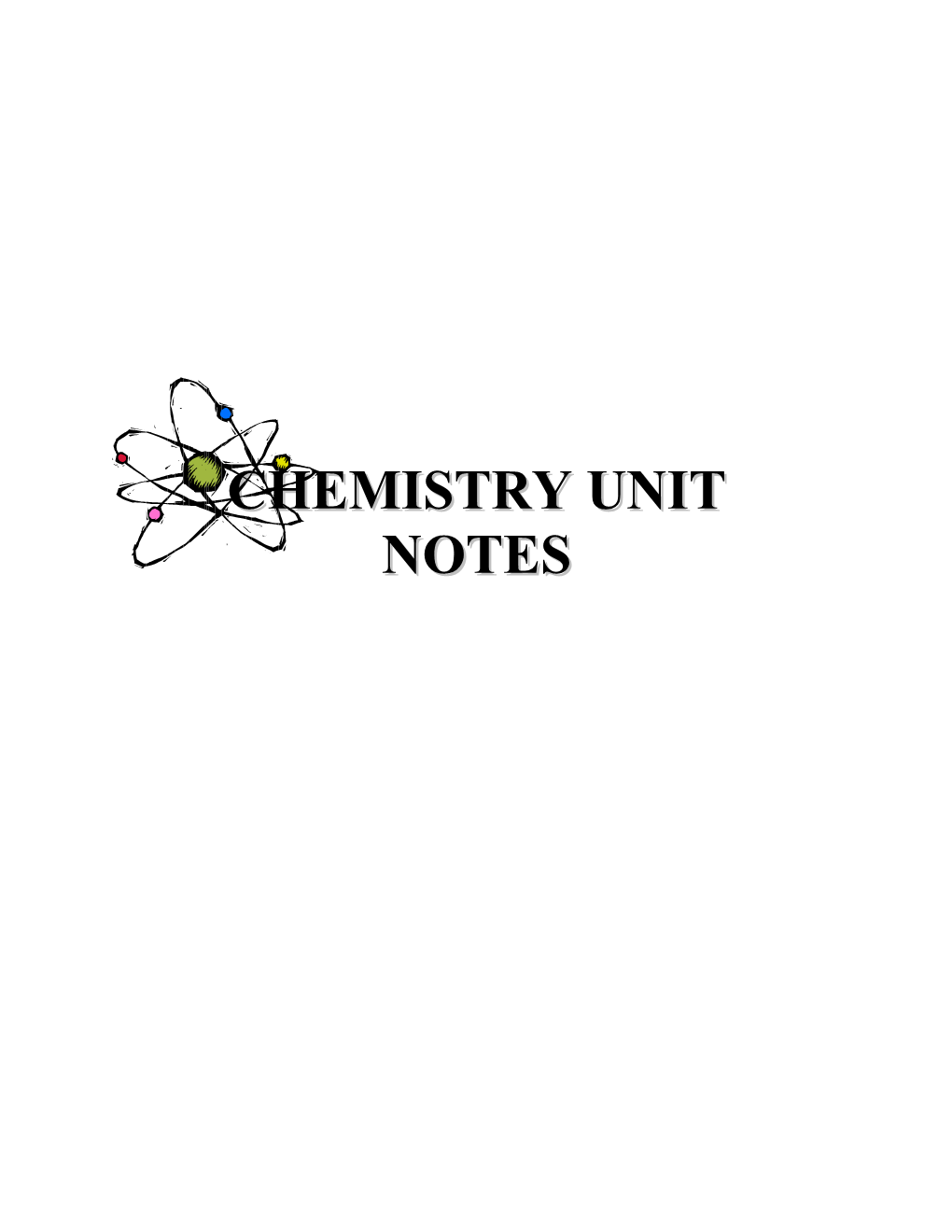 Chemistry Unit Notes 8