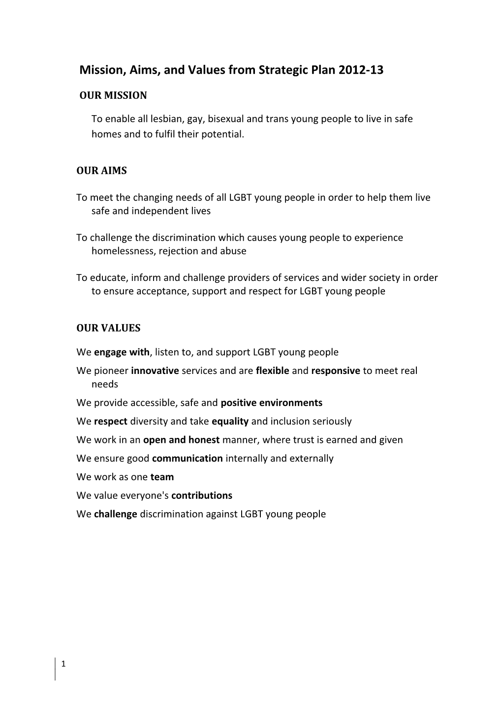 Mission, Aims, and Values from Strategic Plan 2012-13